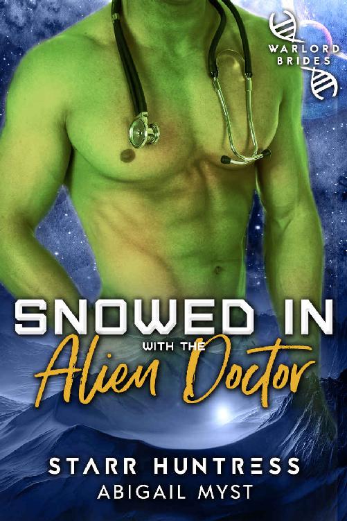Snowed in With the Alien Doctor