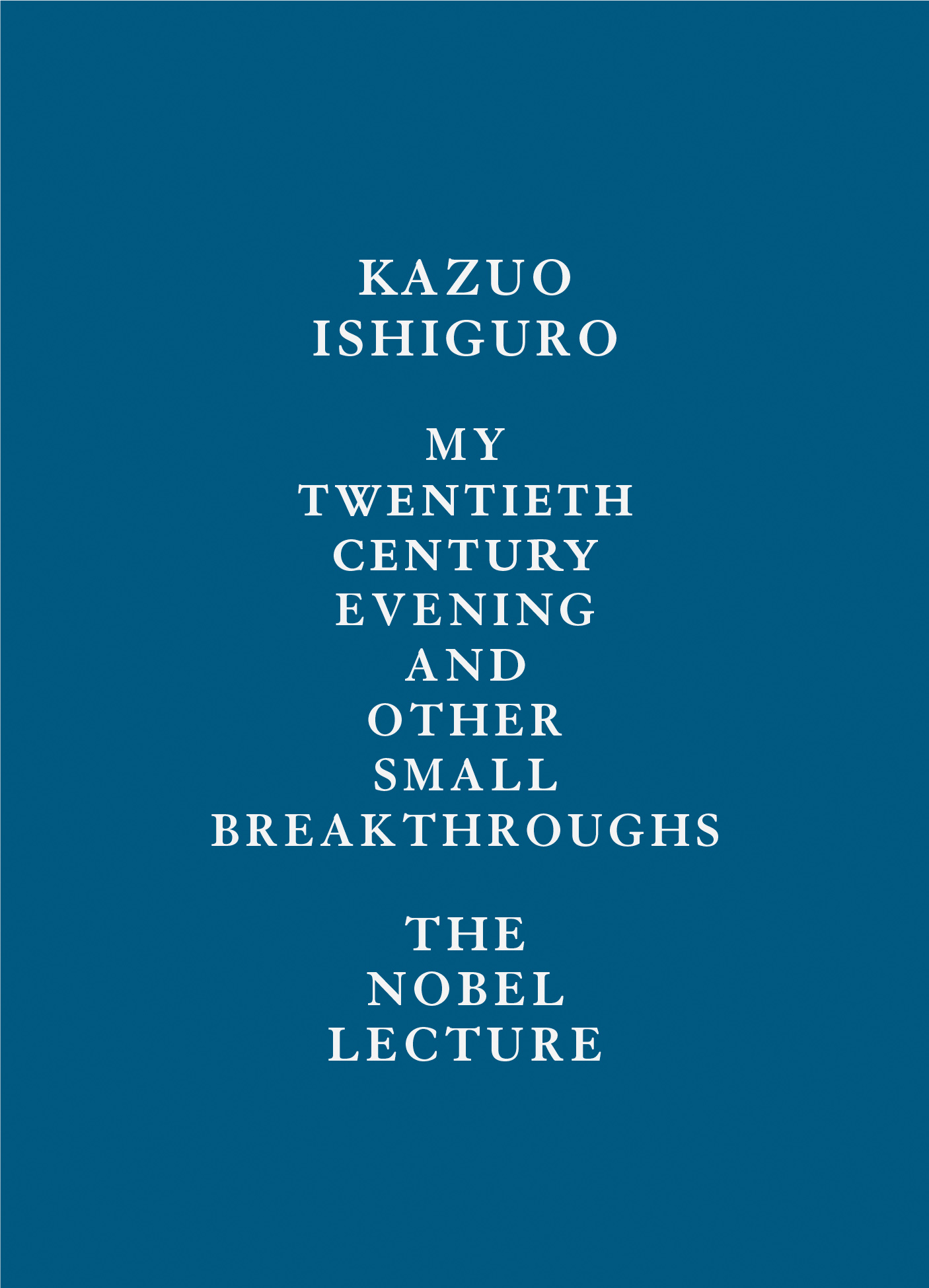 The Nobel Lecture 2017