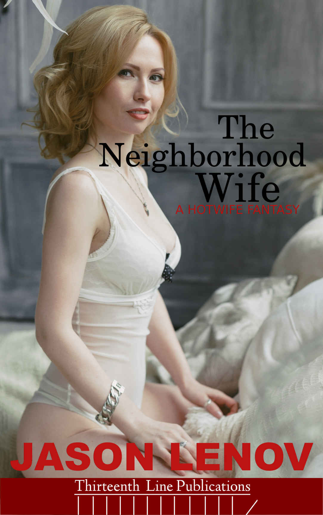 The Neighborhood Wife