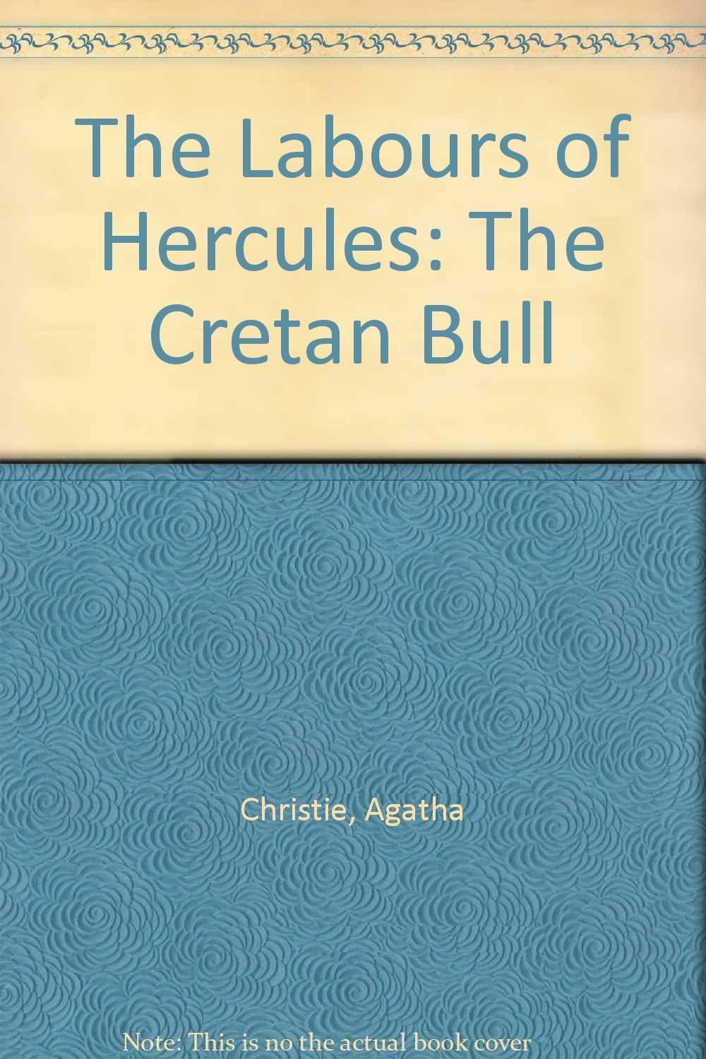 The Labours of Hercules: The Cretan Bull: 2