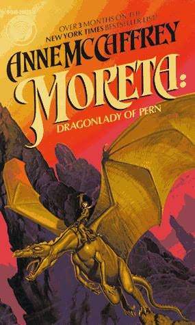 Moreta_Dragonlady of Pern