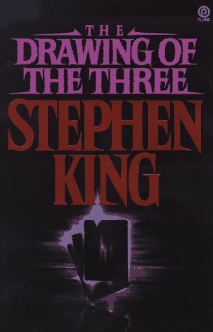 The Dark Tower II: The Drawing of the Three