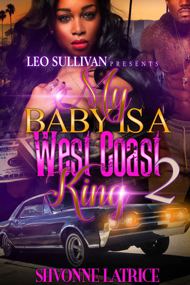 My Baby Is a West Coast King 2
