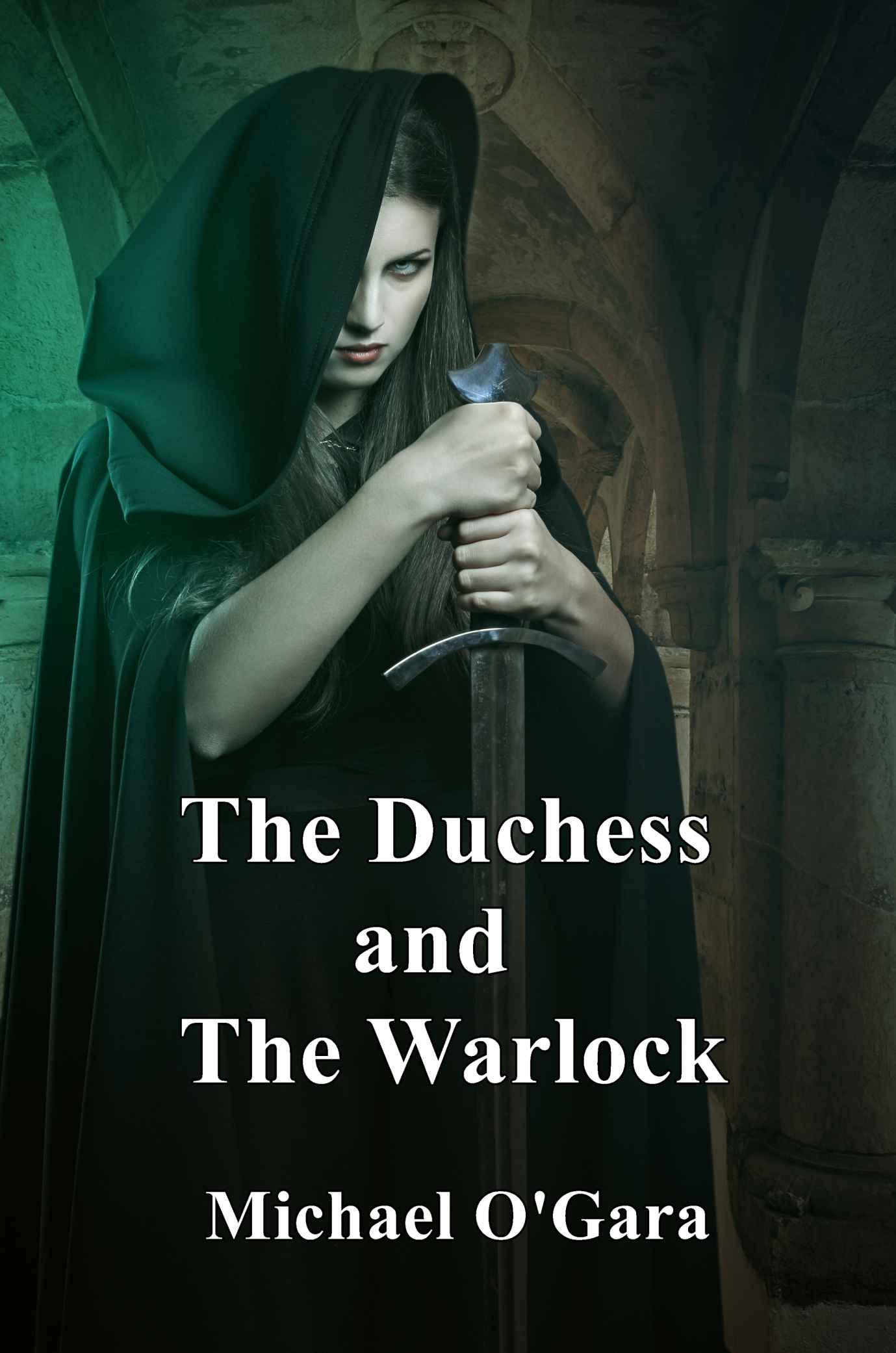 The Duchess and The Warlock