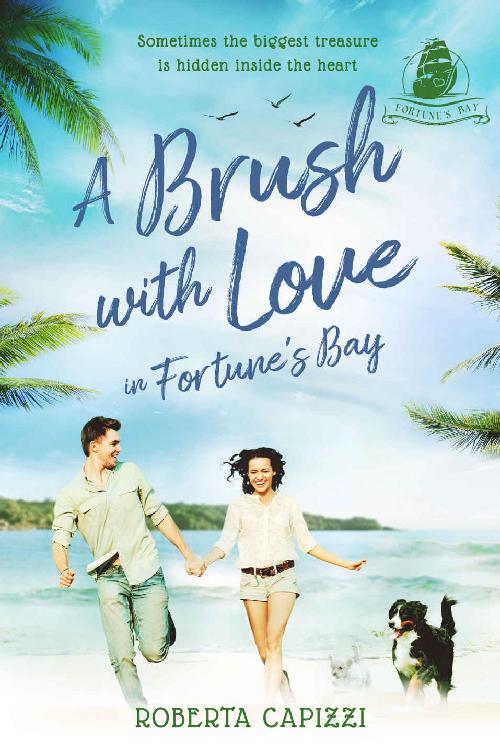 A Brush With Love In Fortune's Bay