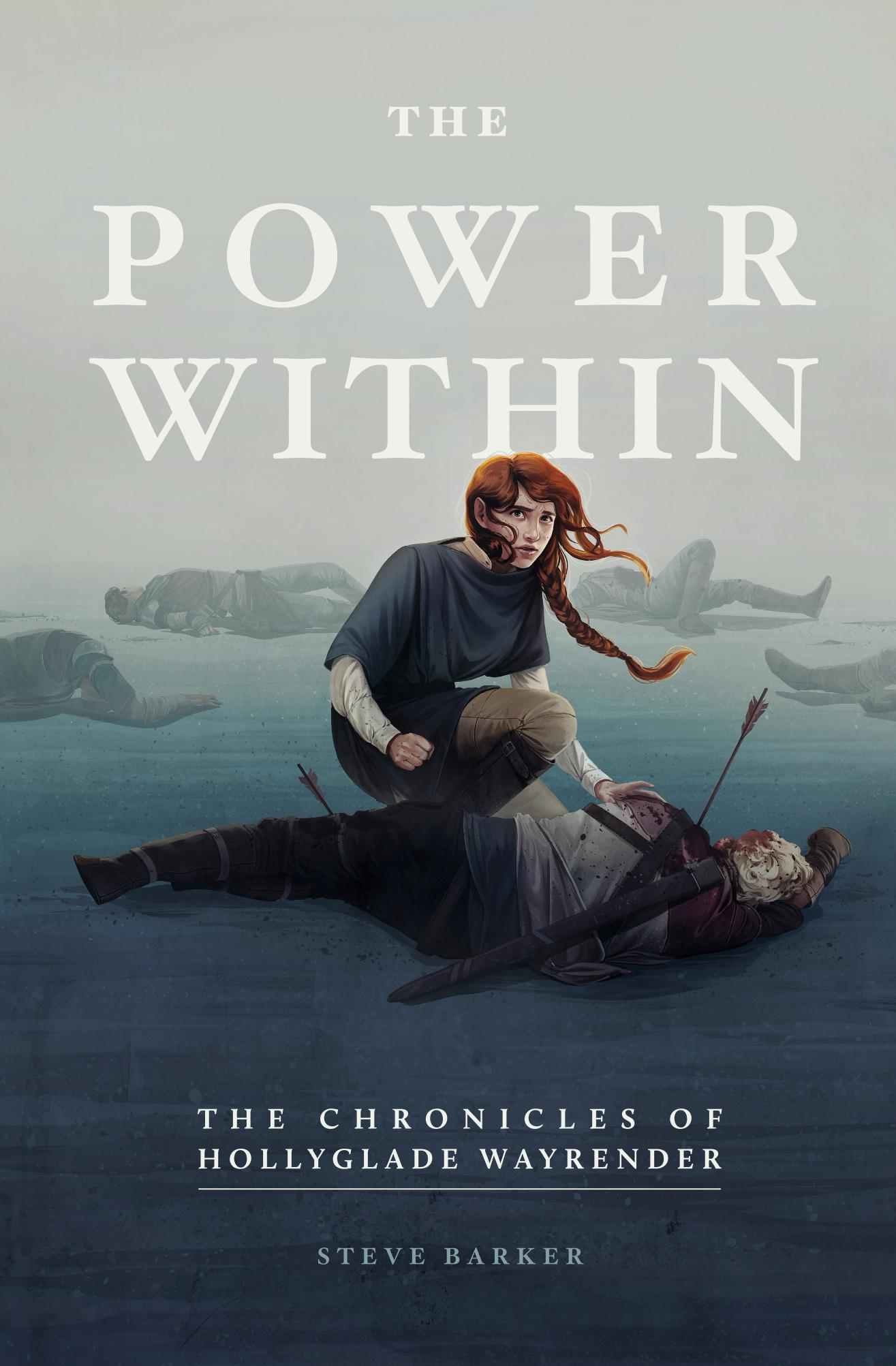The Power Within_The Chronicles of Hollyglade Wayrender
