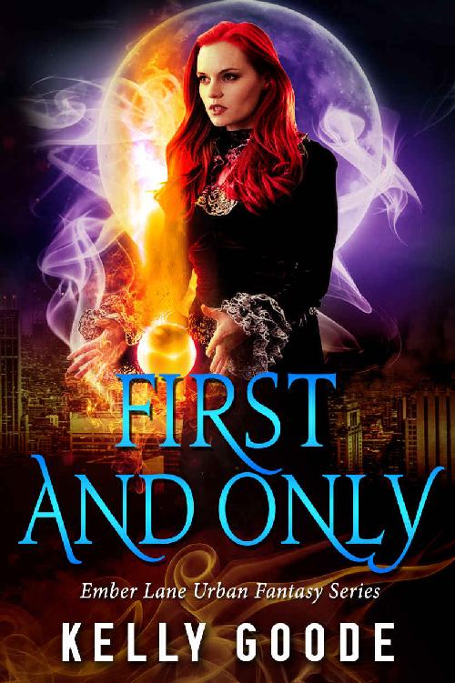 First and Only_Ember Lane_Book 1