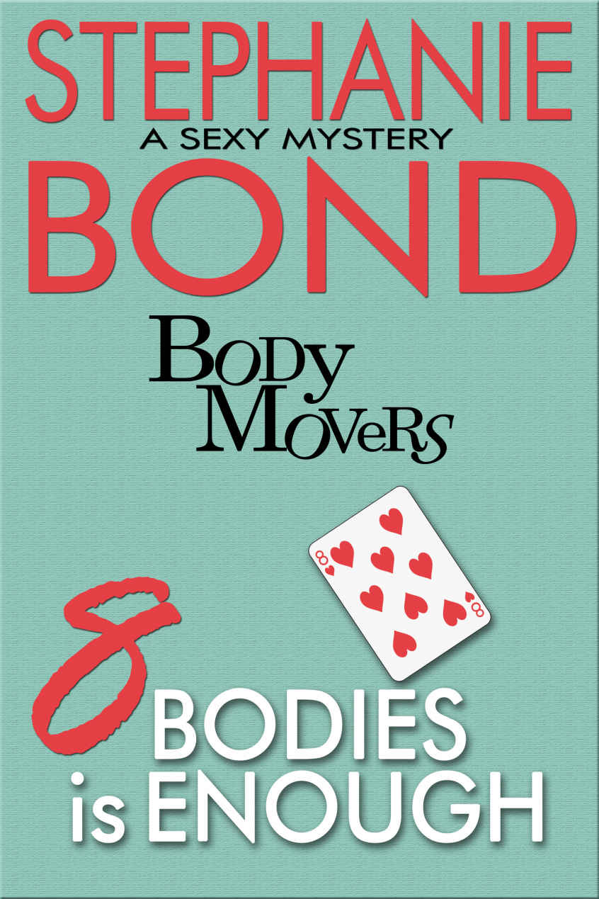 8 Bodies is Enough--for Amazon