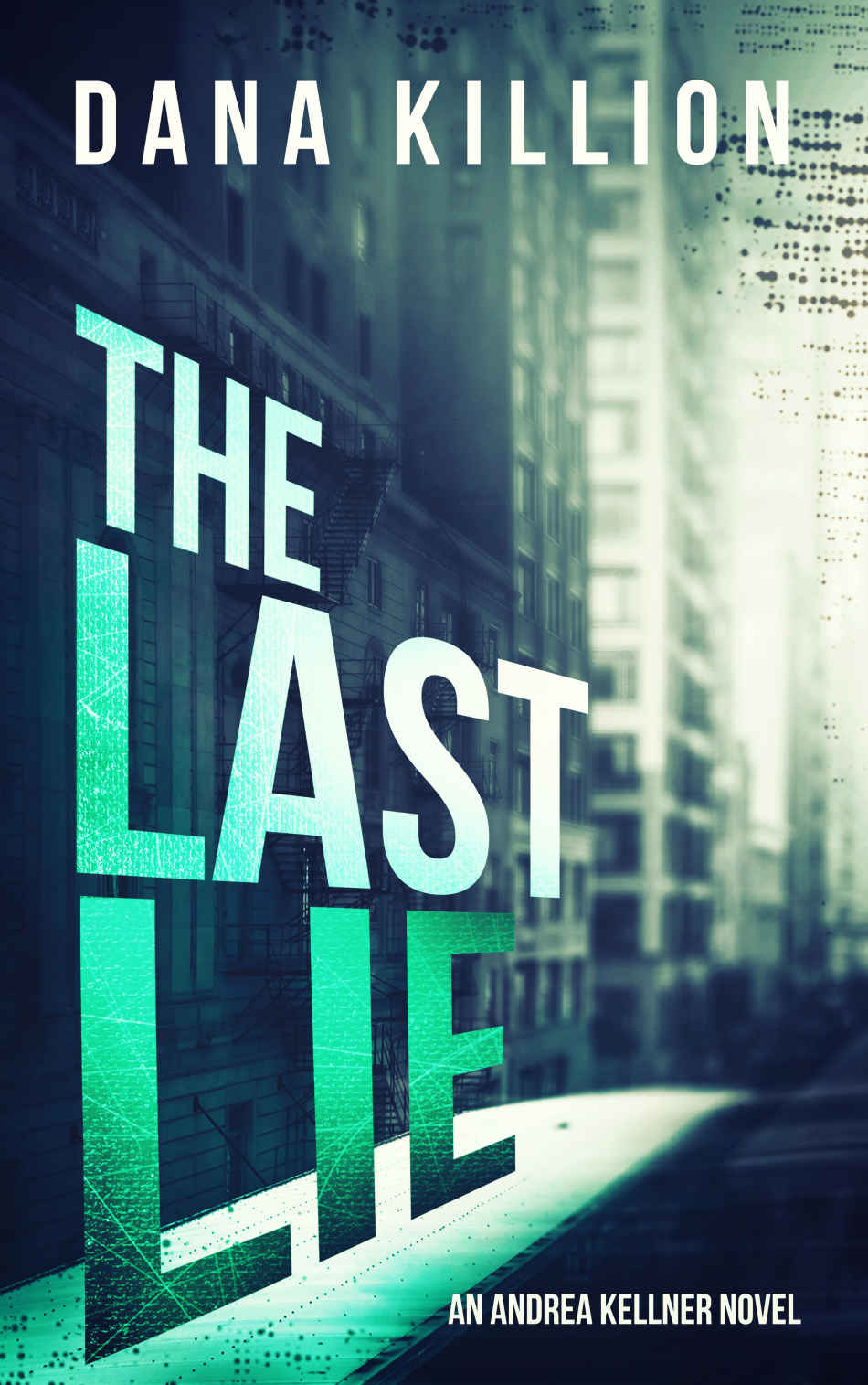 The Last Lie