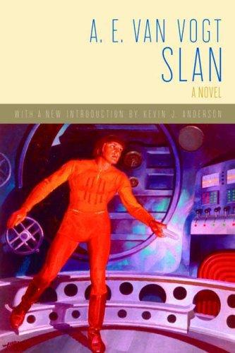 Slan, by A. E. Van Vogt