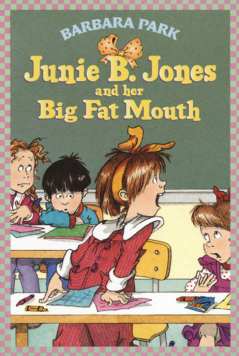 and Her Big Fat Mouth