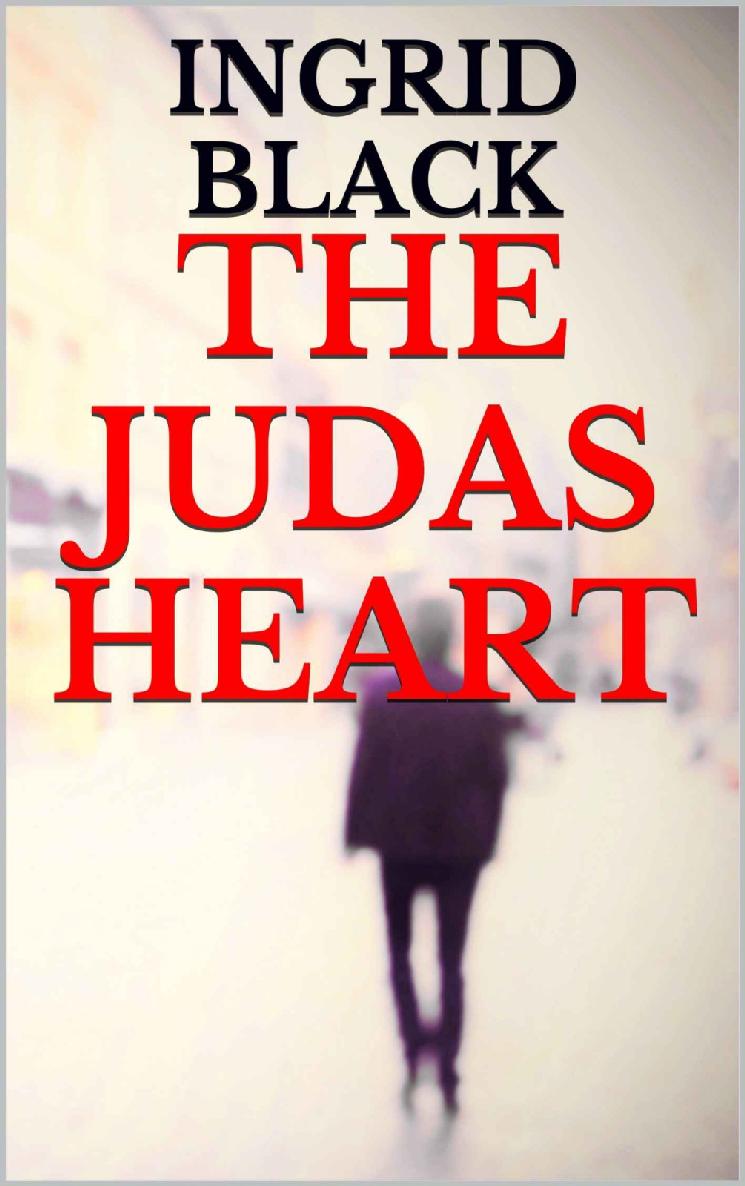 The Judas Heart