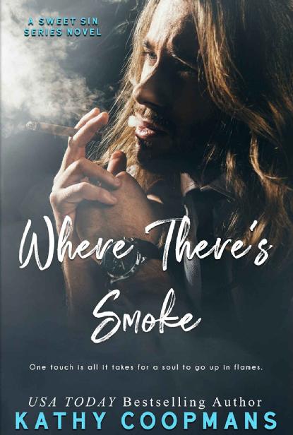 Where There's Smoke