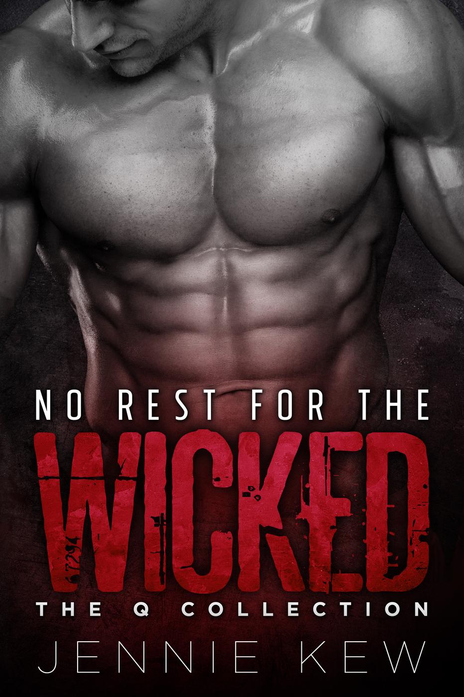 No Rest for the Wicked