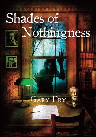 Shades of Nothingness