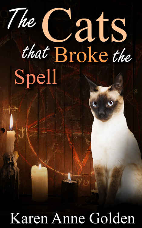The Cats that Broke the Spell