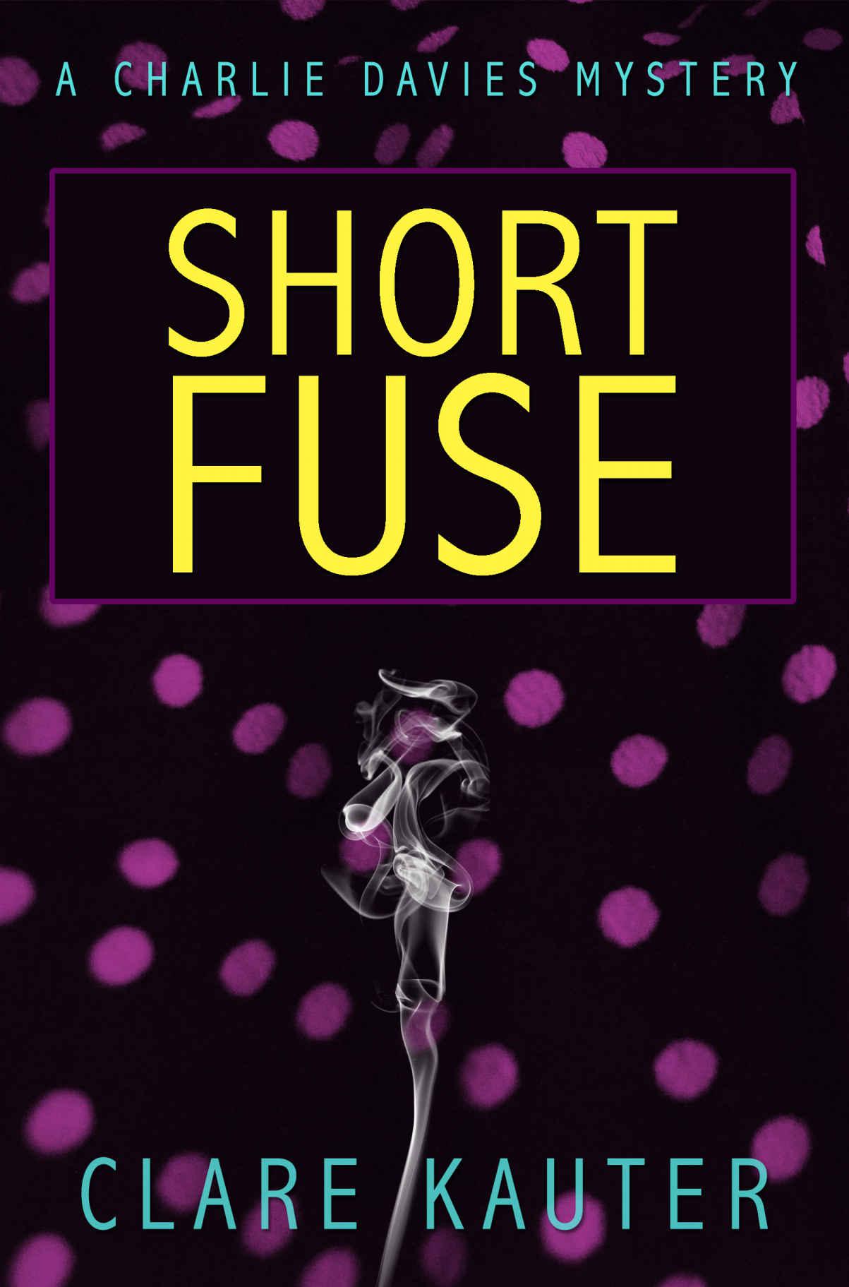 Short Fuse