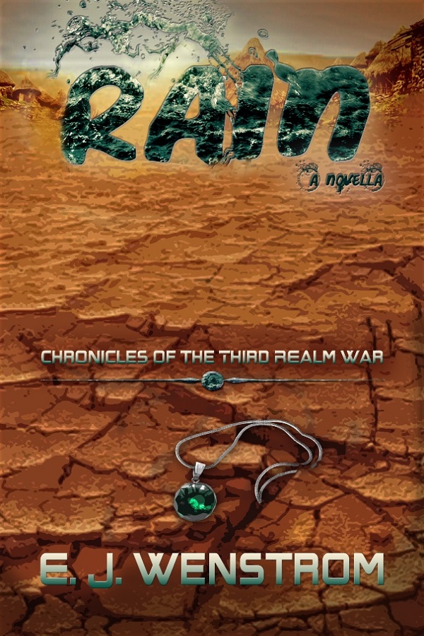 Rain_Chronicles of the Third Realm Wars