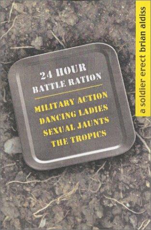 A Soldier Erect: Or Further Adventures of the Hand-Reared Boy