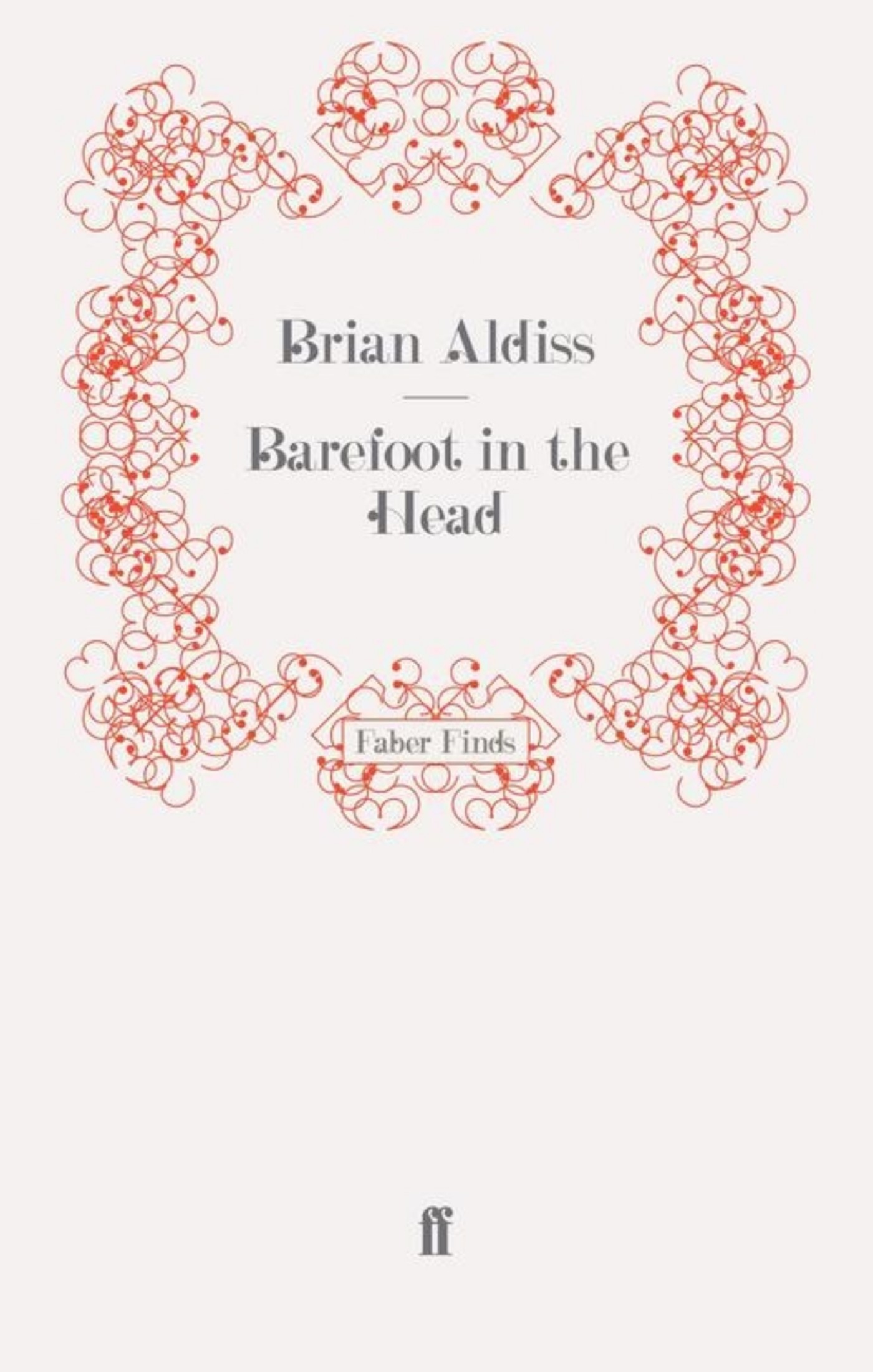 Barefoot in the Head