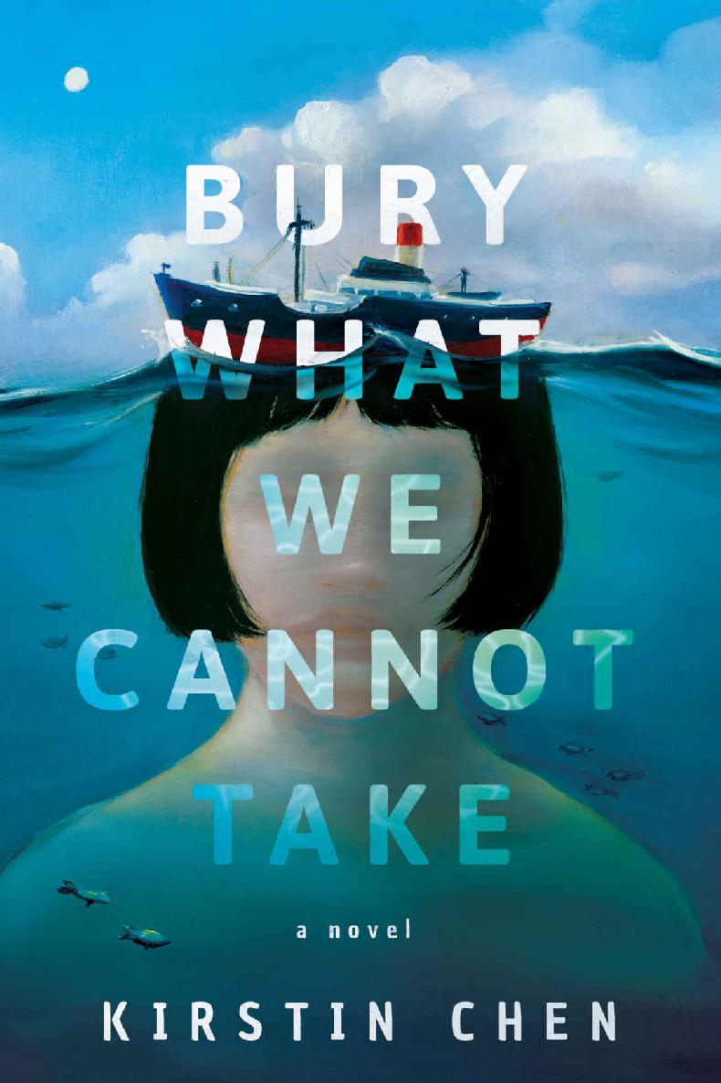Bury What We Cannot Take_A novel