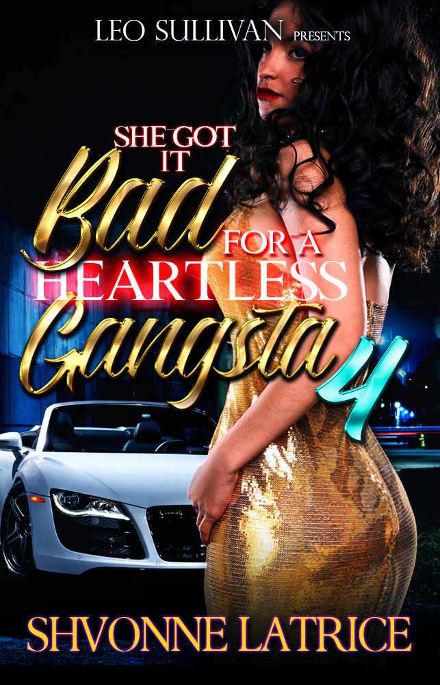 She Got It Bad for a Heartless Gangsta 4