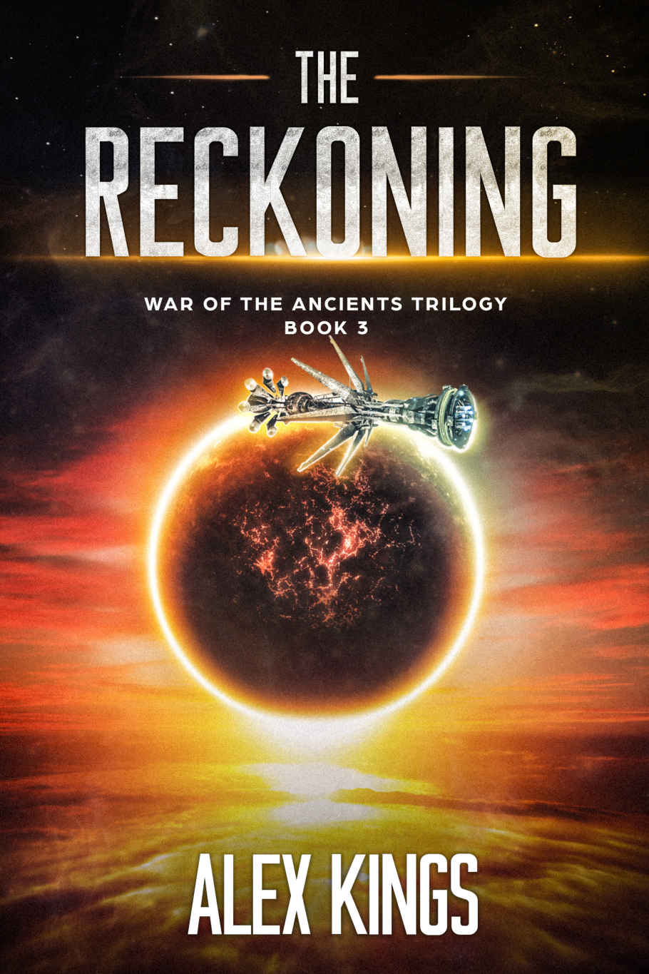 The Reckoning_War of the Ancients Trilogy Book 3