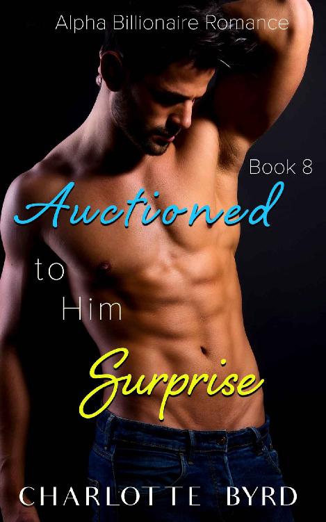 Auctioned to Him Book 8