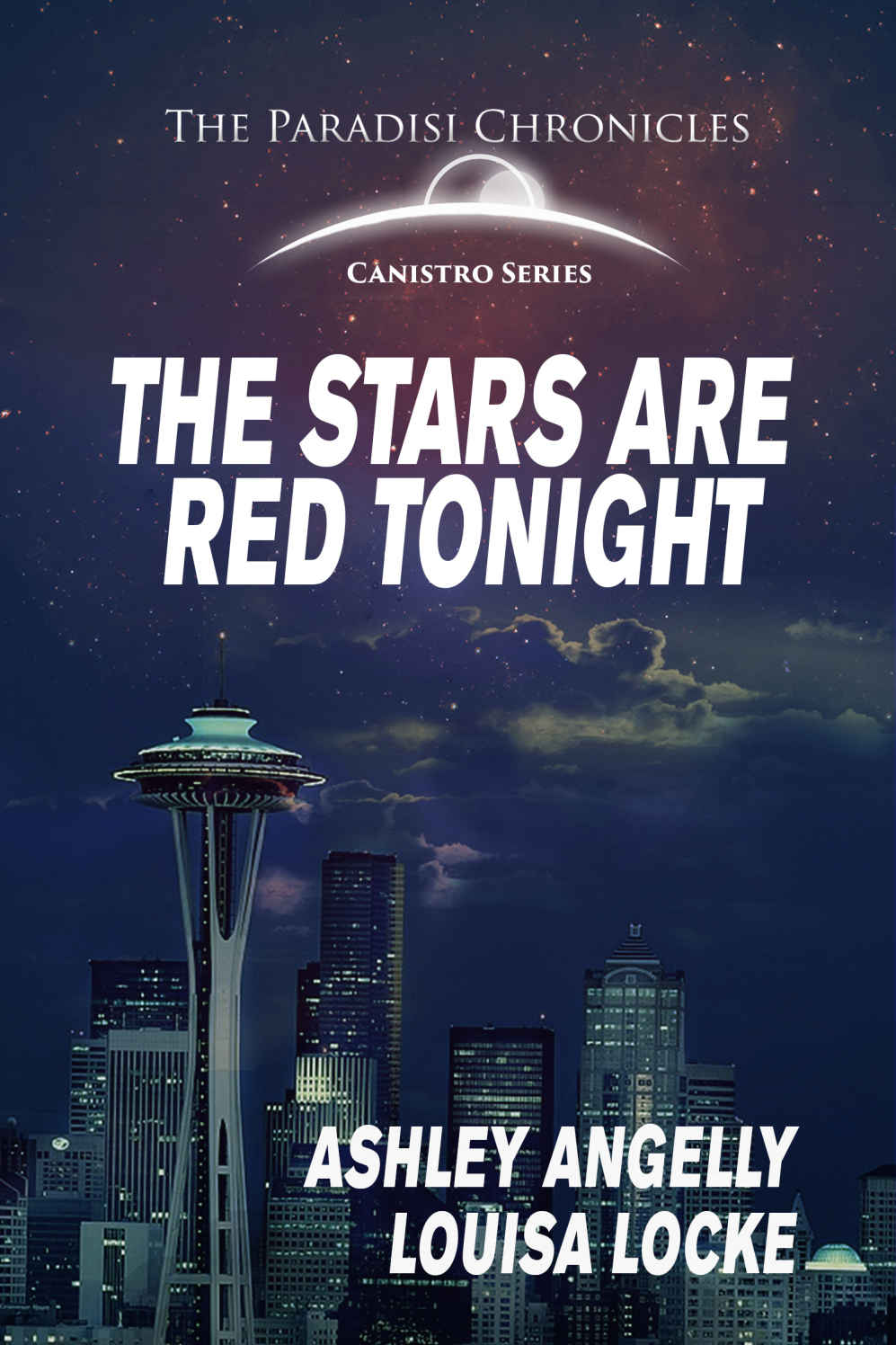 The Stars are Red Tonight_The Paradisi Chronicles