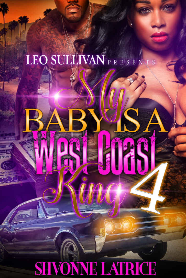 My Baby Is A West Coast King 4