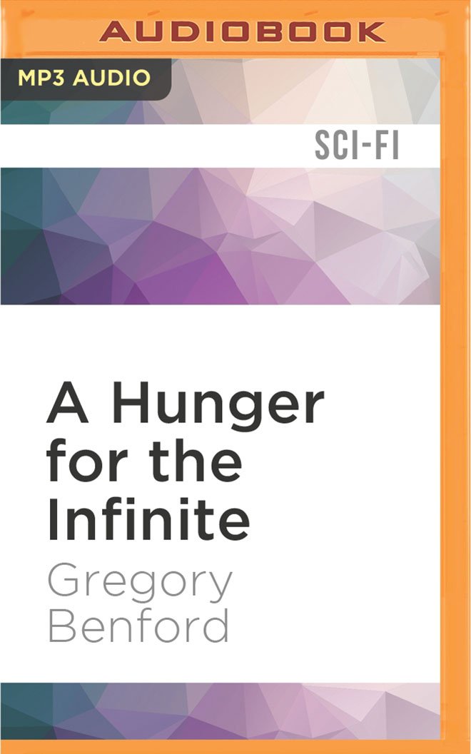 Hunger for the Infinite, A