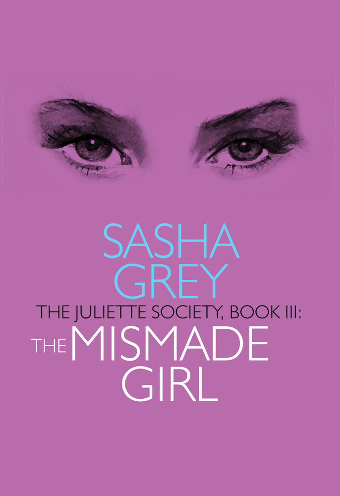 The Juliette Society, Book III