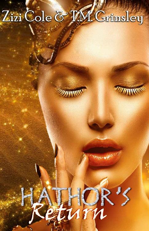 Hathor's Return