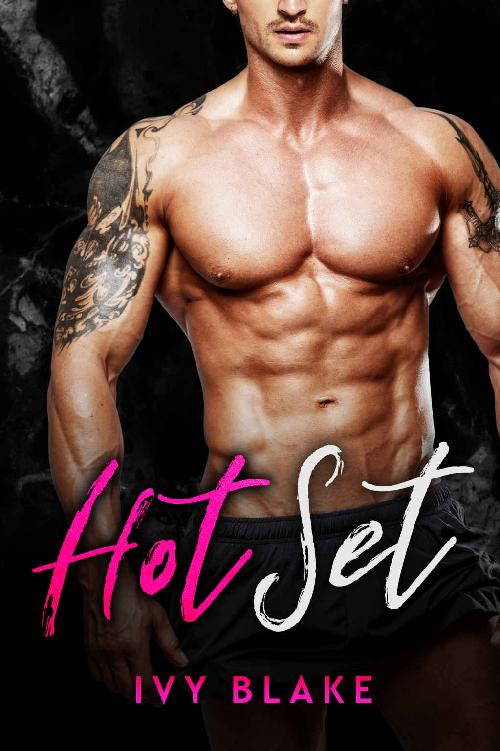 Hot Set