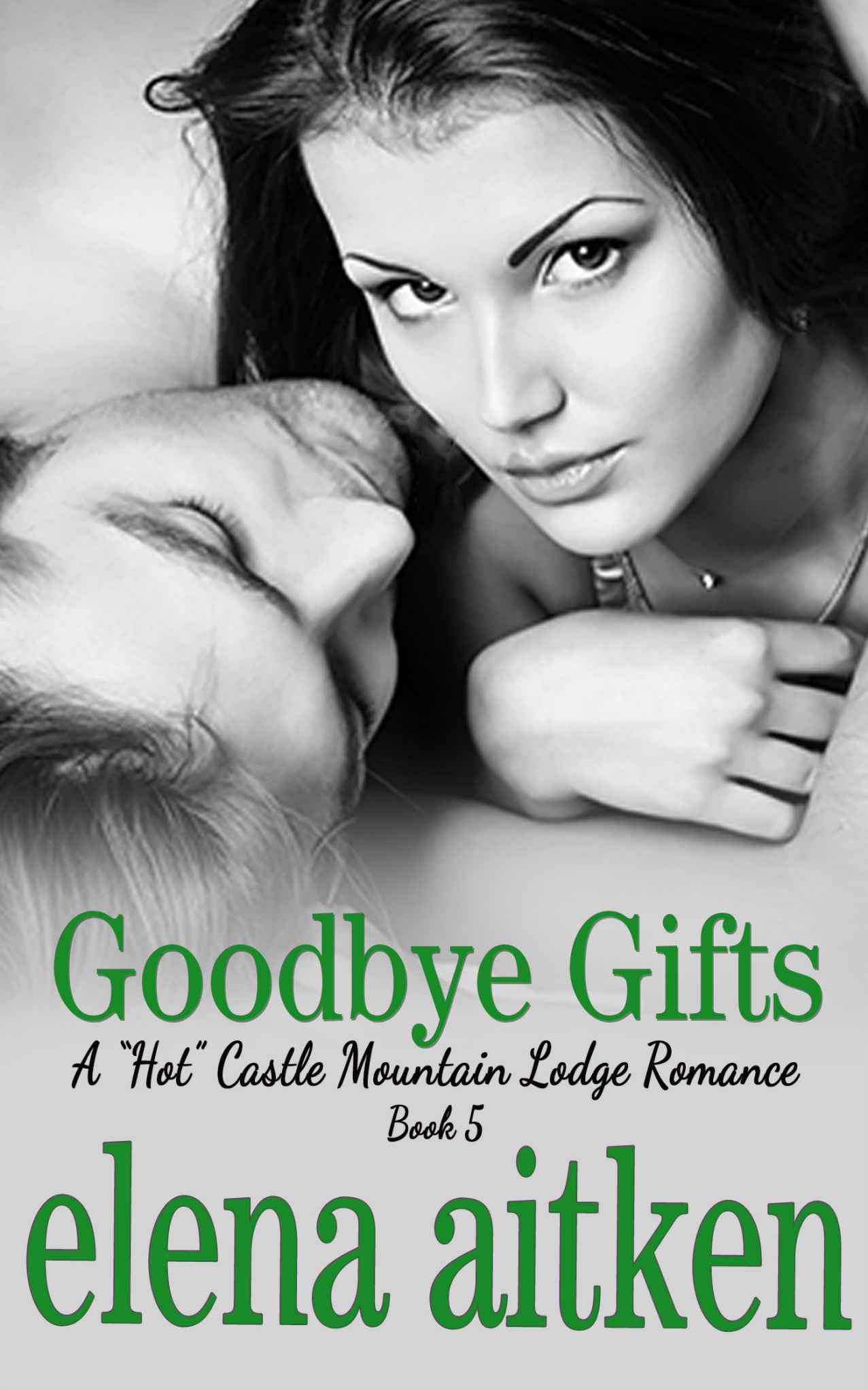 Goodbye Gifts_The Steamy Version