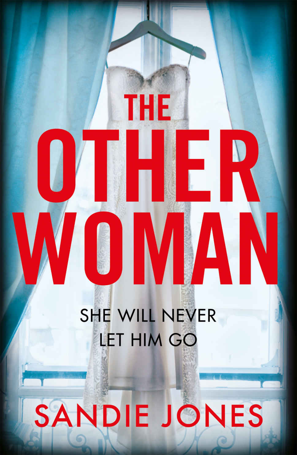The Other Woman_A gripping debut psychological thriller that will keep you turning the pages