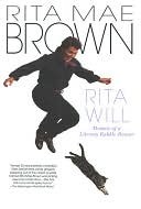 Rita Will_Memoir of a Literary Rabble-Rouser