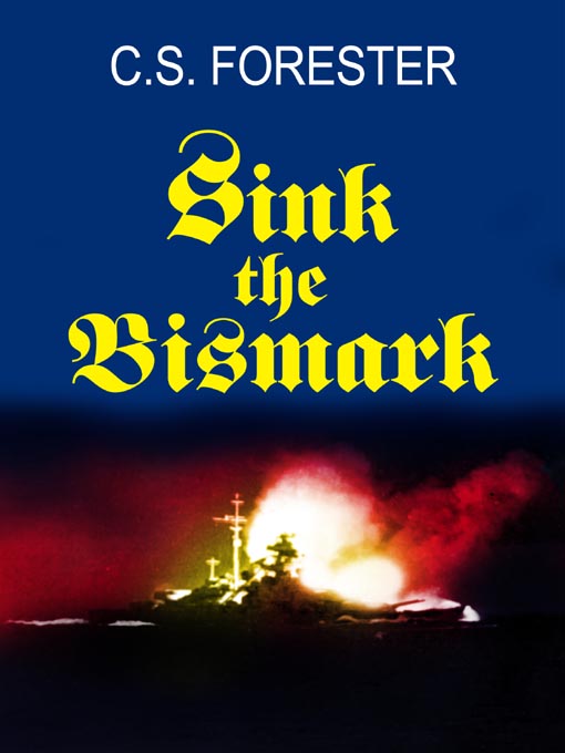 Sink the Bismarck!