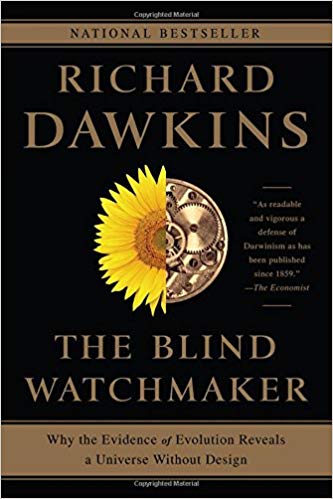 The Blind Watchmaker: Why the Evidence of Evolution Reveals a Universe Without Design