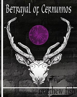 Betrayal of Cernunnos