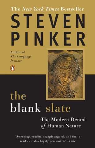 The Blank Slate_The Modern Denial of Human Nature