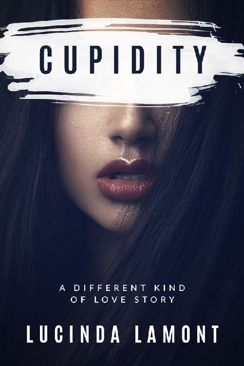 Cupidity