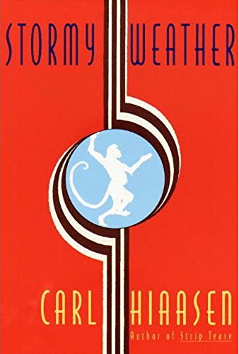 Stormy Weather: A Novel