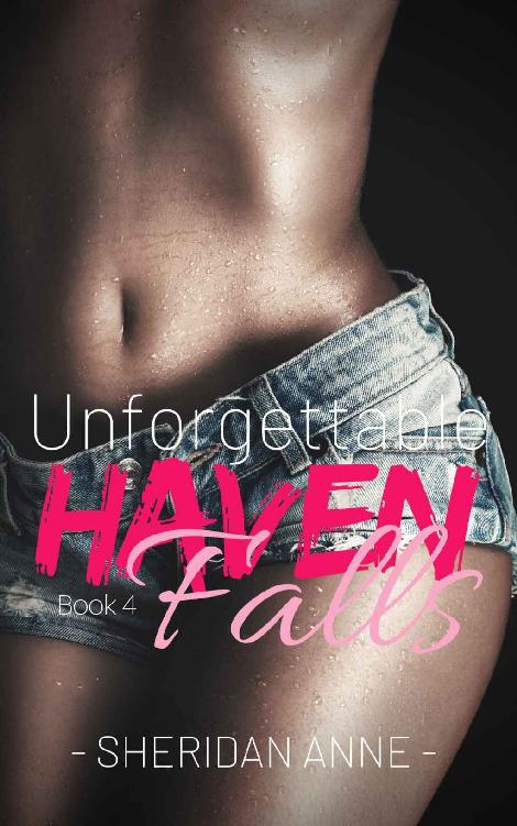 Unforgettable: Haven Falls (Book 4)