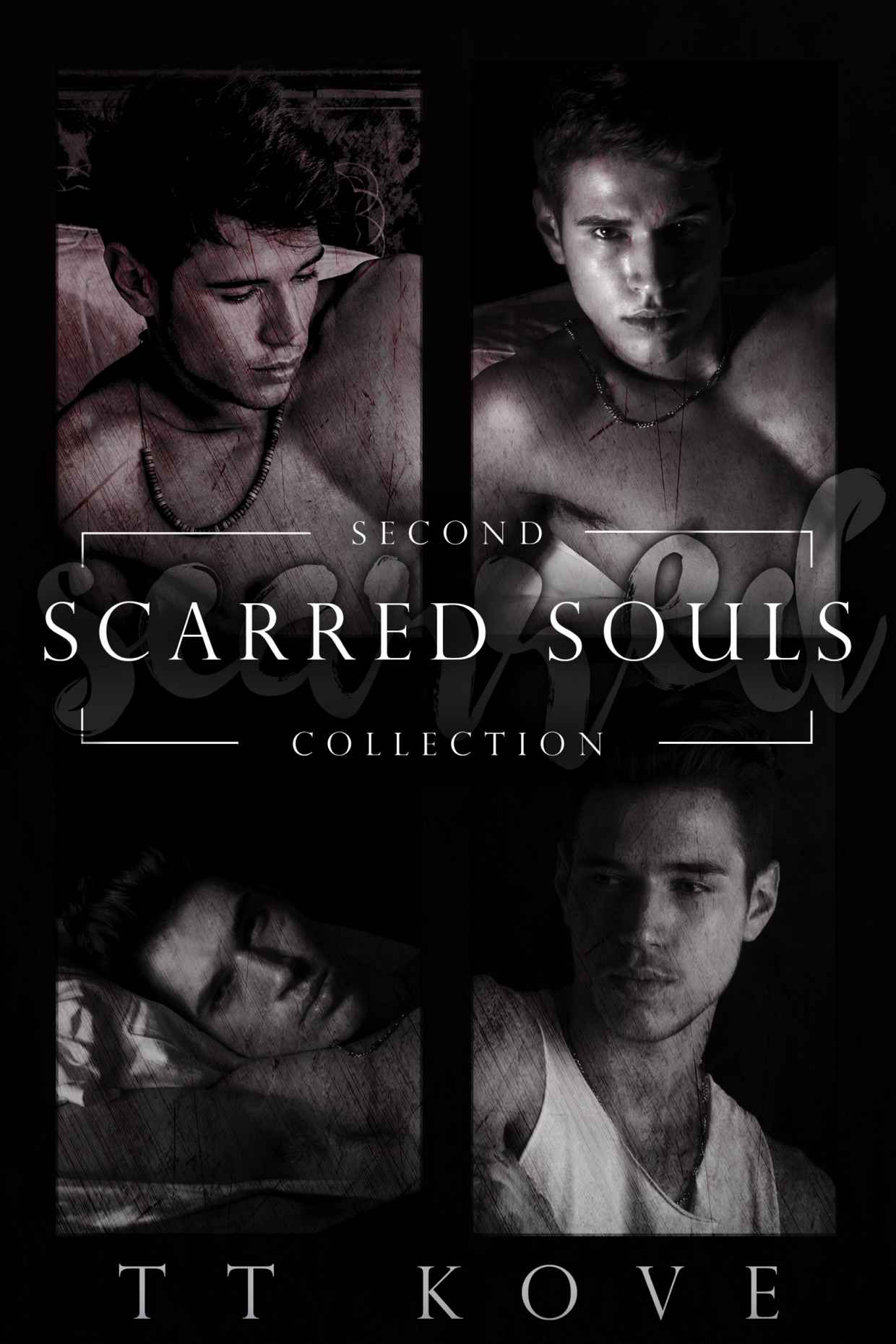 Scarred Souls: Second Collection