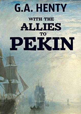 With the Allies to Pekin