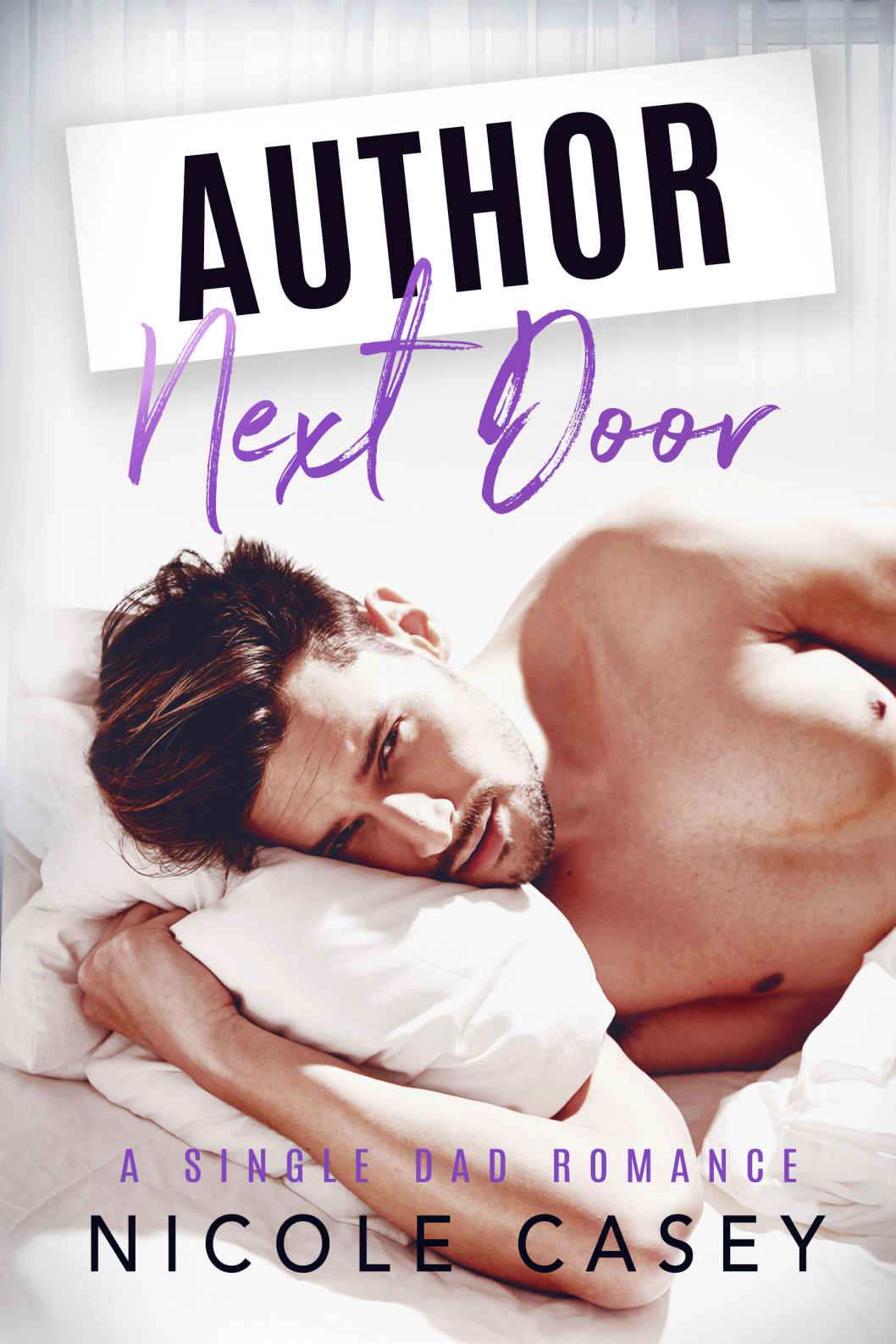 Author Next Door: A Single Dad Romance