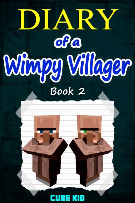 Diary of a Wimpy Villager (Book 2)