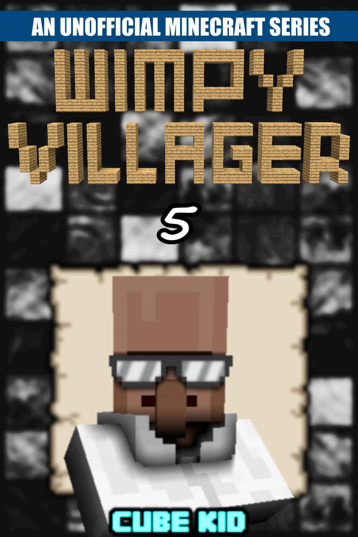 Diary of a Wimpy Villager (Book 5)