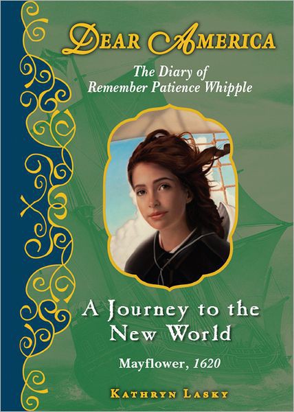 A Journey to the New World, Remember Patience Whipple, 1620
